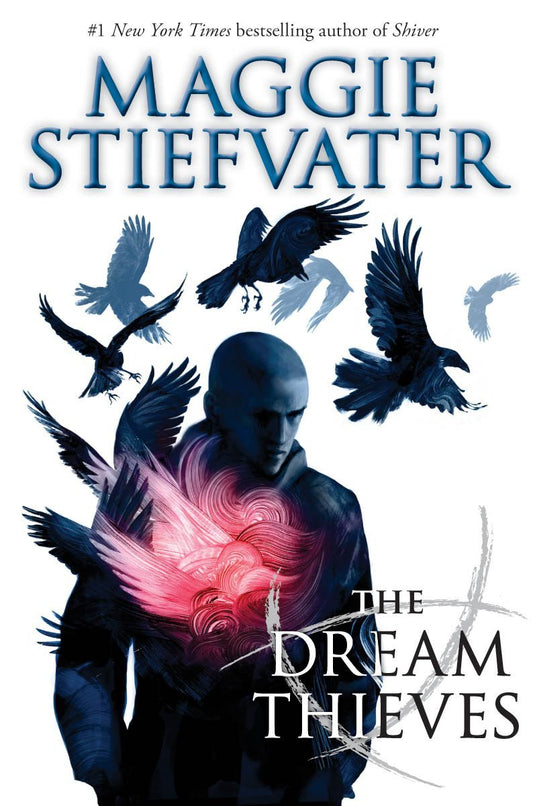 The Dream Thieves (the Raven Cycle, Book 2) - Maggie Stiefvater