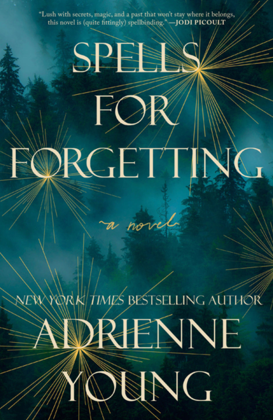 Spells For Forgetting - Adrienne Young