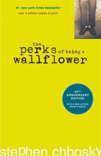 The Perks of Being A Wallflower - Stephen Chbosky