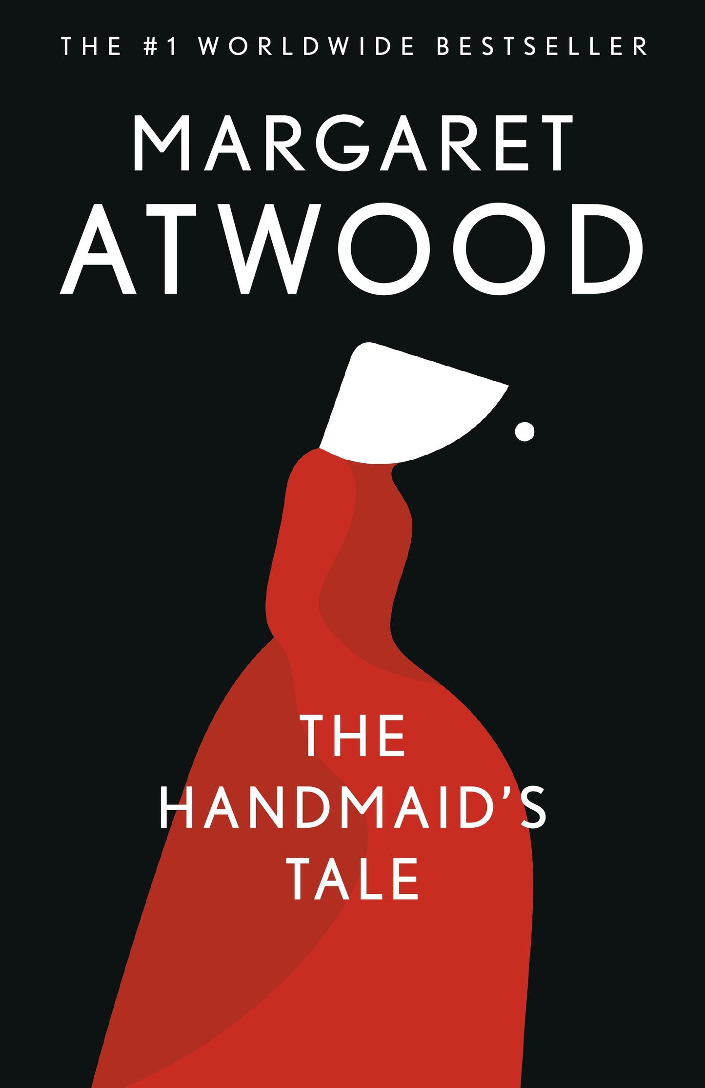The Handmaid’s Tale - Margaret Atwood