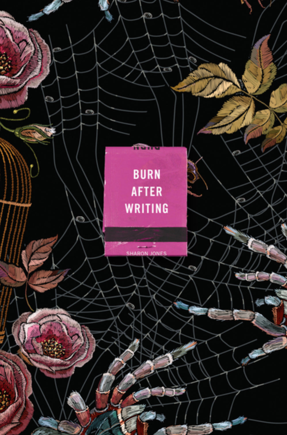 Burn After Writing (Spiderweb) - Sharon Jones