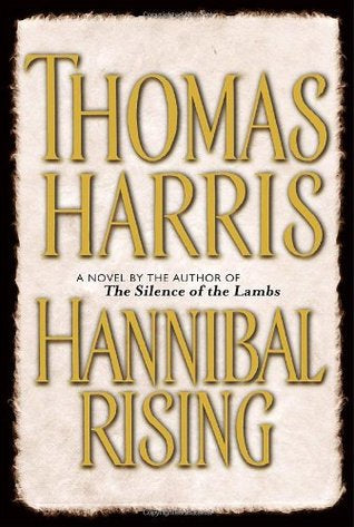 Hannibal Rising - Thomas Harris - USED