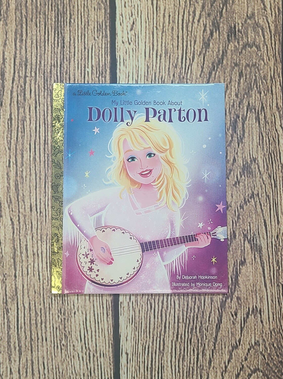 My Little Golden Book About: Dolly Parton