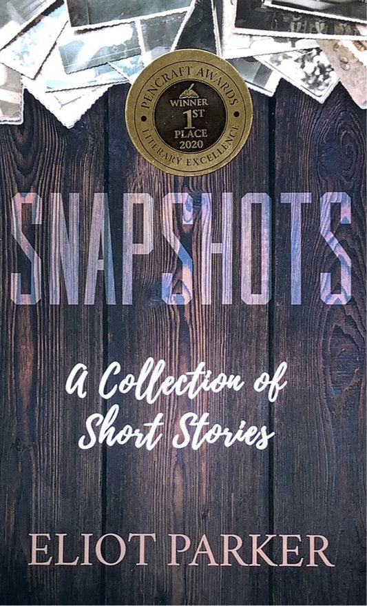 Snapshots - Eliot Parker