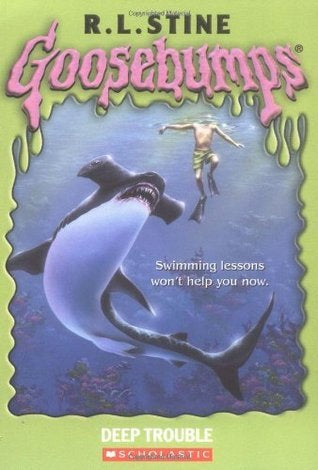 Goosebumps - Deep Trouble - R.L. Stine