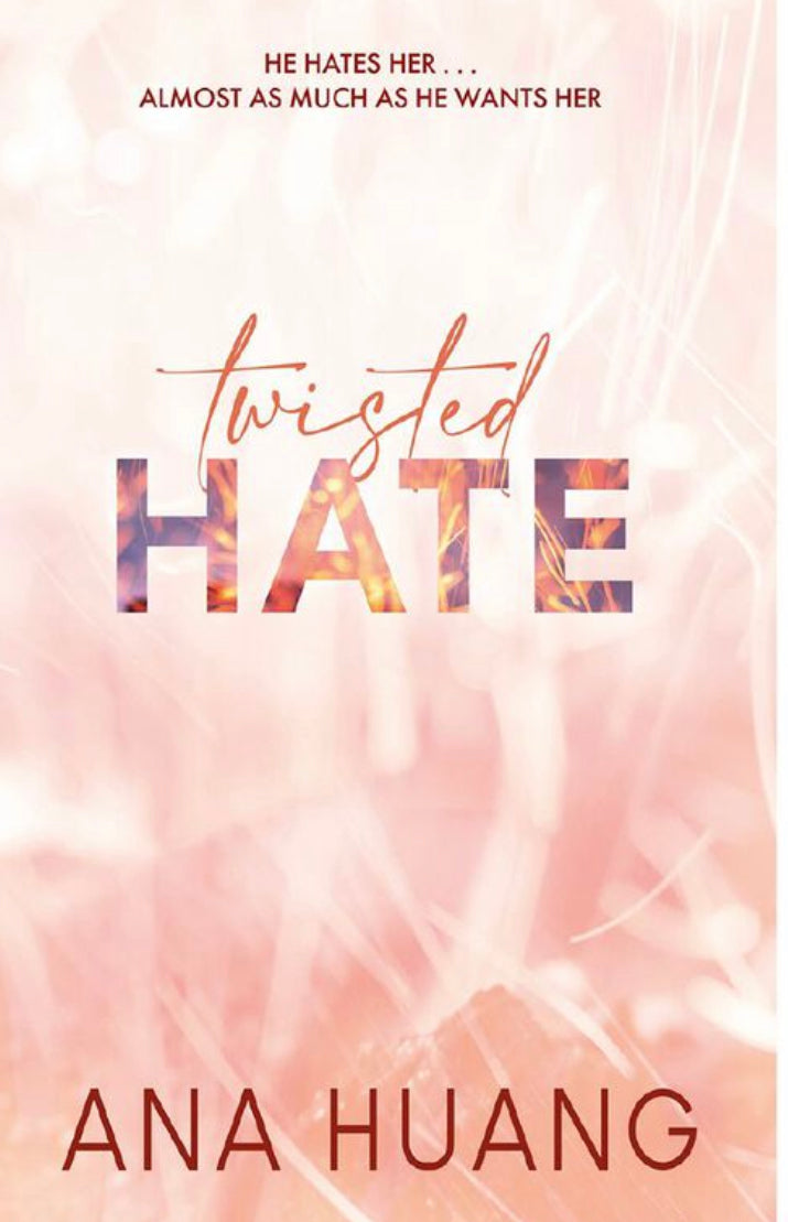 Twisted Hate (Twisted #3) - Ana Huang