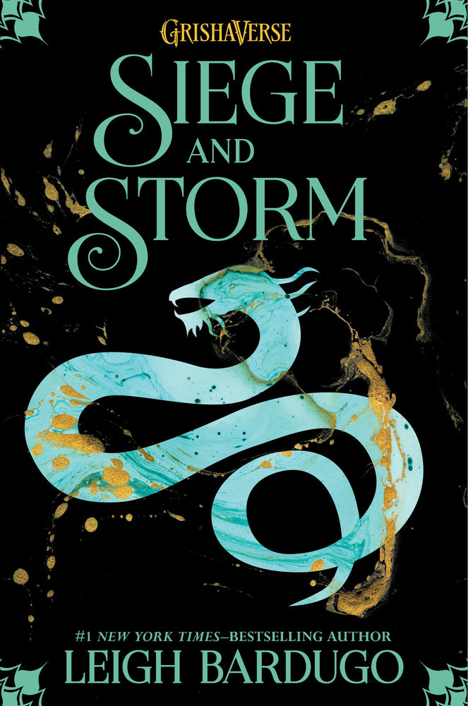 Siege and Storm (Shadow and Bone Trilogy #2) - Leigh Bardugo