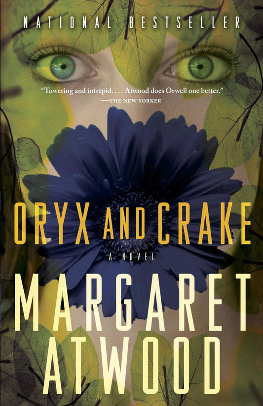 Oryx and Crake (Maddaddam Trilogy #1) - Margaret Atwood