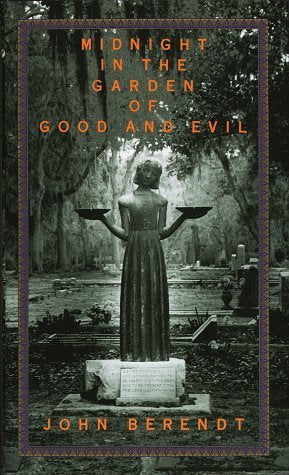 Midnight in the Garden of Good and Evil - USED