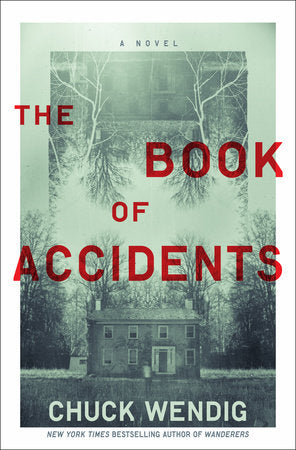 The Book Of Accidents - Chuck Wendig