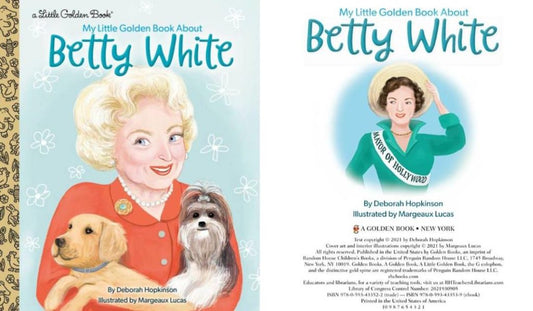 My Little Golden Book About: Betty White