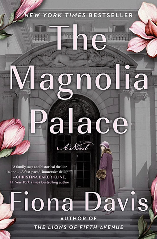 Magnolia Palace - Fiona Davis