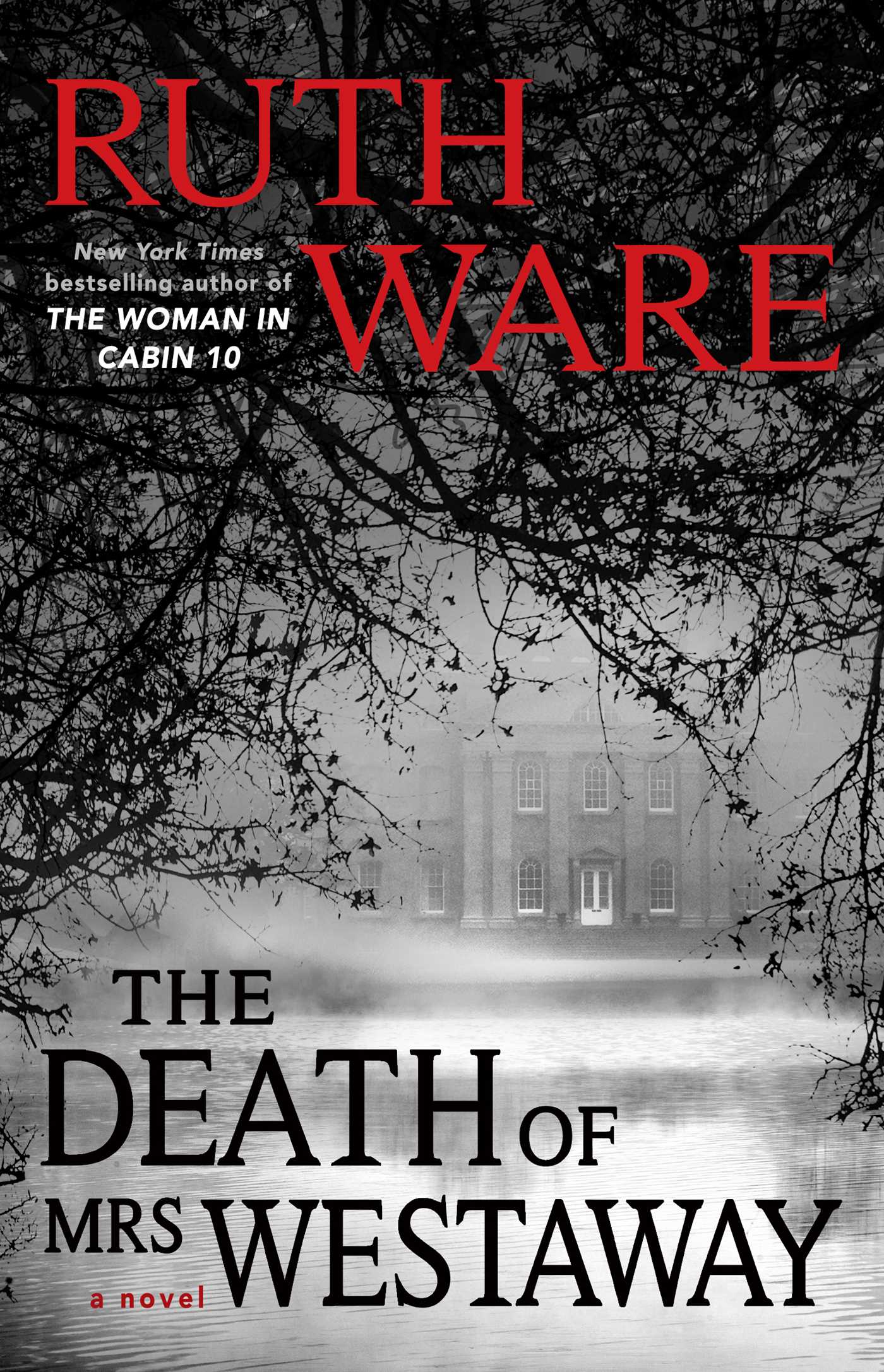 The Death of Mrs. Westaway - Ruth Ware