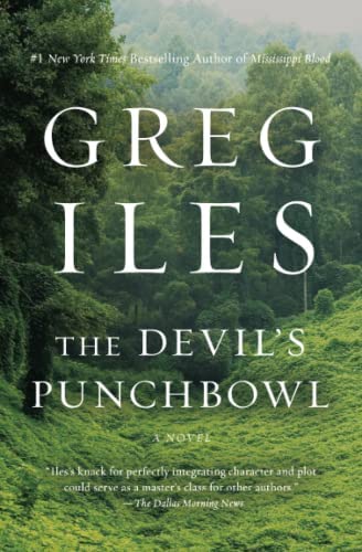 The Devil’s Punchbowl - Greg Iles
