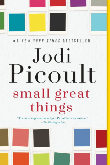 Small Great Things - Jodi Picoult