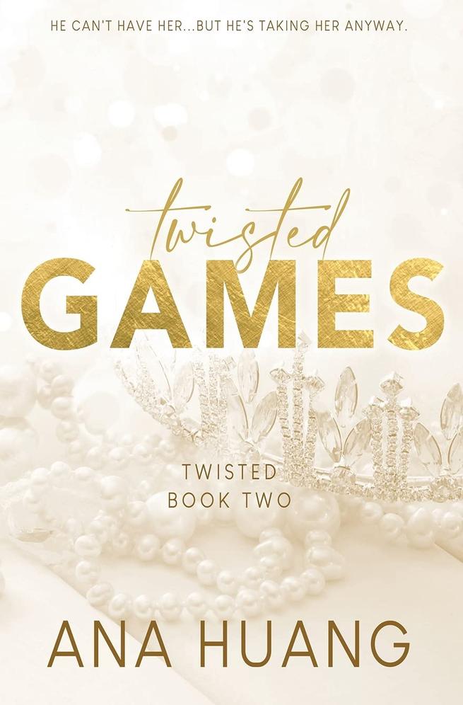 Twisted Games (Twisted #2) - Ana Huang