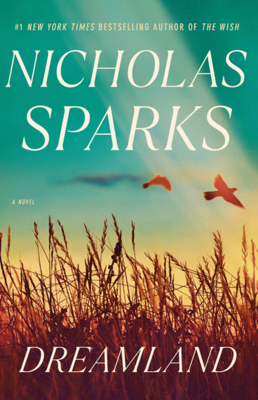 Dreamland - Nicholas Sparks