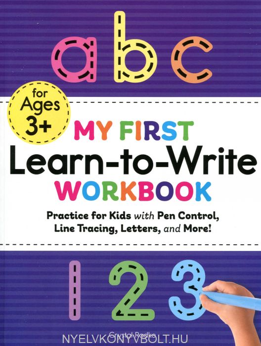 My First Learn-To-Write Workbook - Crystal Radke