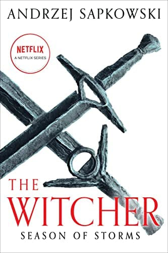 The Witcher - Season of Storms - Andrzej Sapkowski