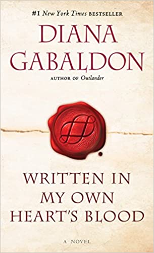 Written in My Own Heart's Blood - Diana Gabaldon