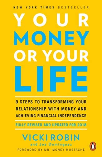 Your Money or Your Life - Vicki Robin